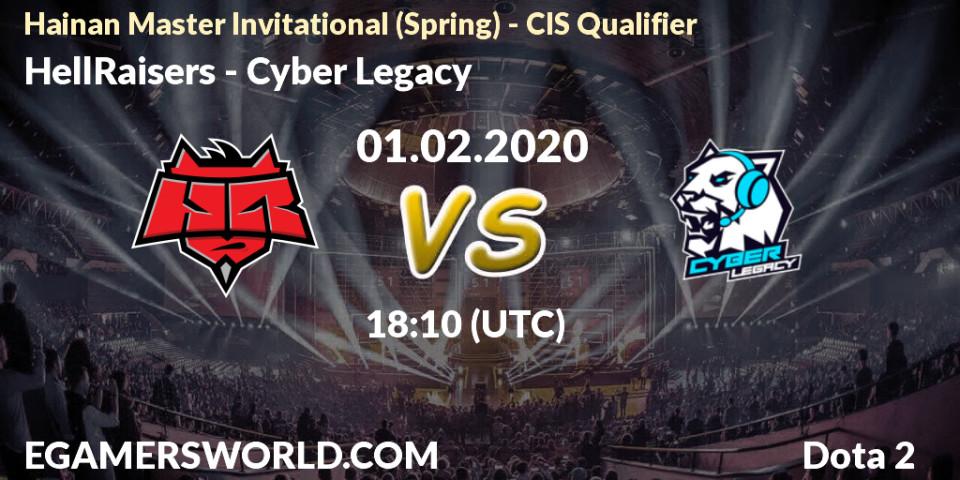 HellRaisers vs Cyber Legacy: Betting TIp, Match Prediction. 01.02.20. Dota 2, Hainan Master Invitational (Spring) - CIS Qualifier