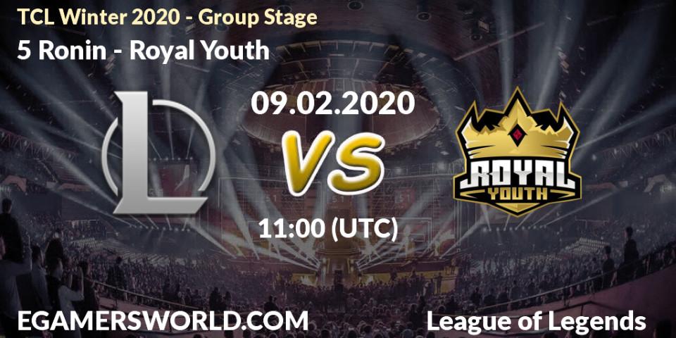 5 Ronin vs Royal Youth: Betting TIp, Match Prediction. 09.02.20. LoL, TCL Winter 2020 - Group Stage