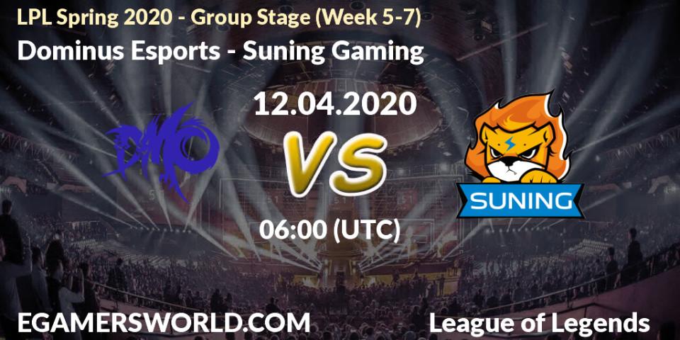 Dominus Esports vs Suning Gaming: Betting TIp, Match Prediction. 12.04.20. LoL, LPL Spring 2020 - Group Stage (Week 5-7)