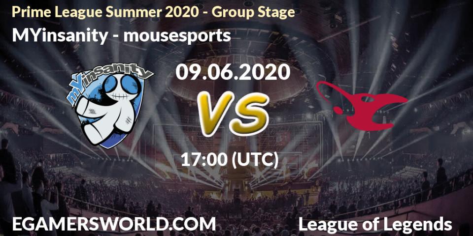MYinsanity vs mousesports: Betting TIp, Match Prediction. 09.06.20. LoL, Prime League Summer 2020 - Group Stage