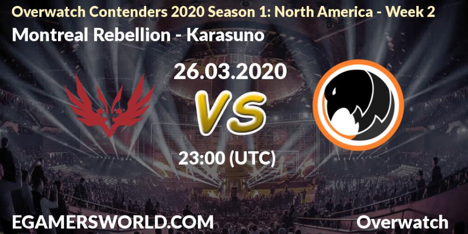 Montreal Rebellion vs Karasuno: Betting TIp, Match Prediction. 26.03.20. Overwatch, Overwatch Contenders 2020 Season 1: North America - Week 2
