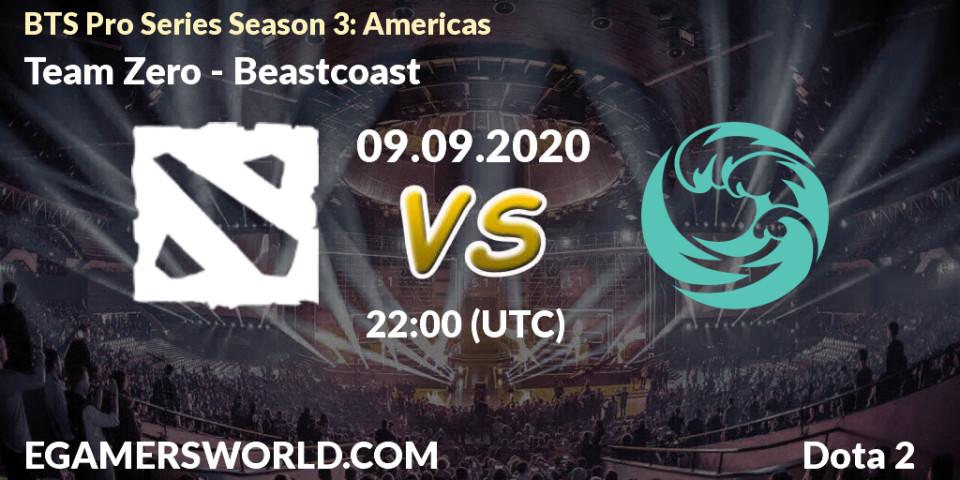 Team Zero vs Beastcoast: Betting TIp, Match Prediction. 09.09.2020 at 22:10. Dota 2, BTS Pro Series Season 3: Americas