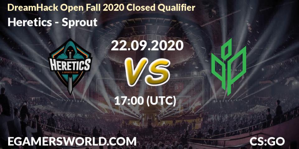 Heretics vs Sprout: Betting TIp, Match Prediction. 22.09.2020 at 17:00. Counter-Strike (CS2), DreamHack Open Fall 2020 Closed Qualifier