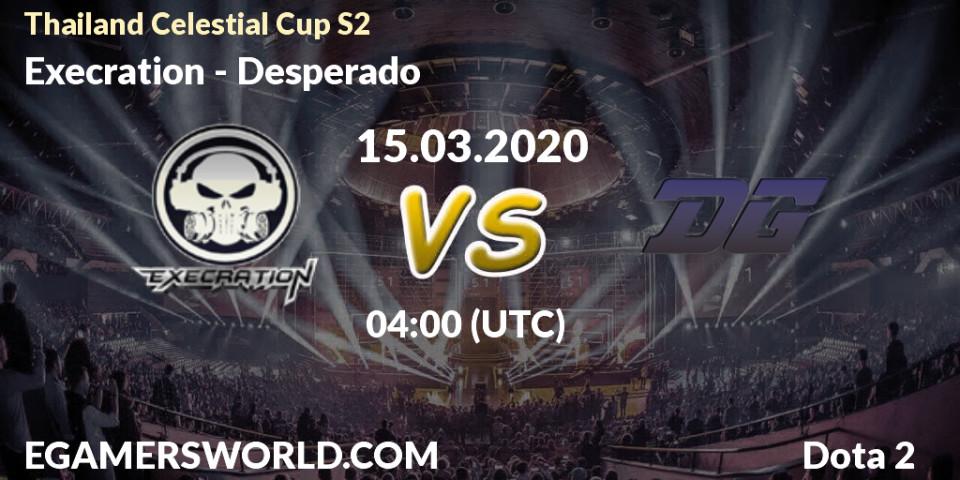 Execration vs Desperado: Betting TIp, Match Prediction. 15.03.20. Dota 2, Thailand Celestial Cup S2