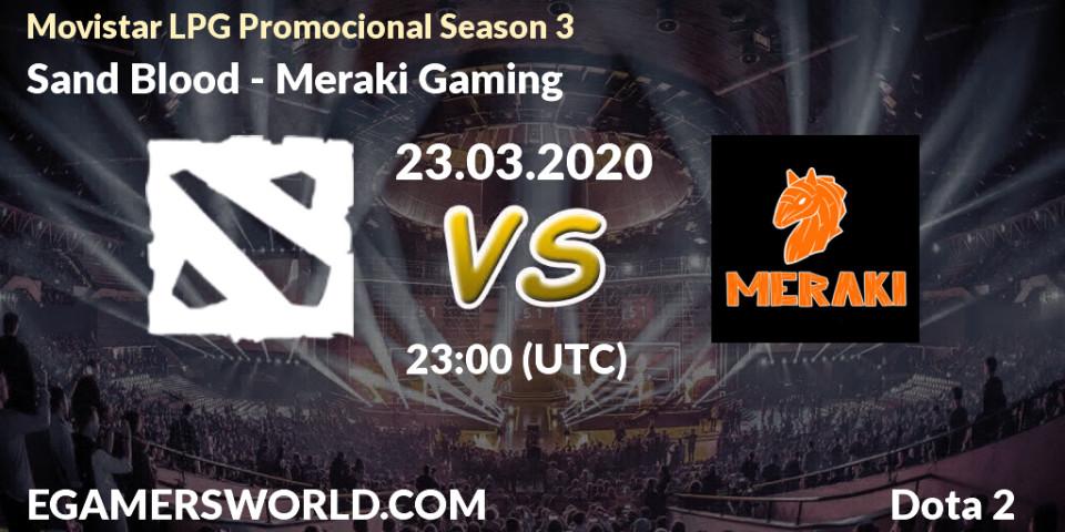 Sand Blood vs Meraki Gaming: Betting TIp, Match Prediction. 23.03.2020 at 23:27. Dota 2, Movistar LPG Promocional Season 3