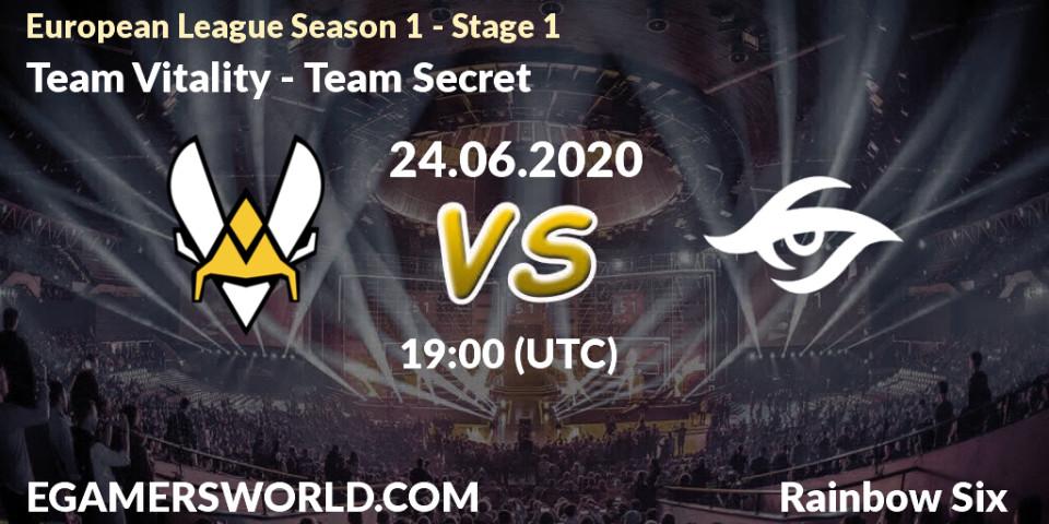Team Vitality vs Team Secret: Betting TIp, Match Prediction. 26.06.20. Rainbow Six, European League Season 1 - Stage 1