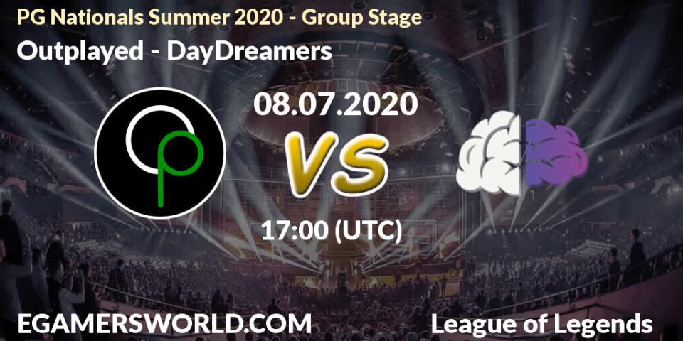 Outplayed vs DayDreamers: Betting TIp, Match Prediction. 08.07.20. LoL, PG Nationals Summer 2020 - Group Stage