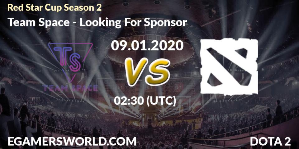 Team Space vs Looking For Sponsor: Betting TIp, Match Prediction. 09.01.20. Dota 2, Red Star Cup Season 2