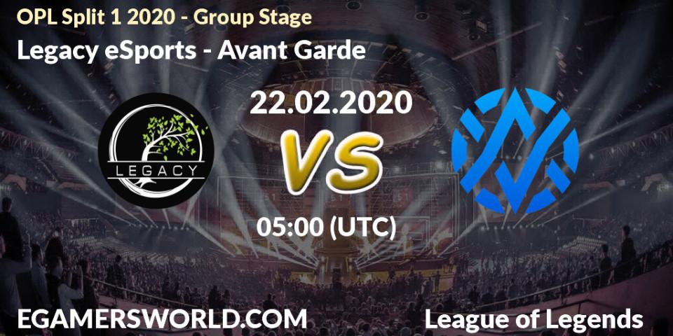 Legacy eSports vs Avant Garde: Betting TIp, Match Prediction. 22.02.20. LoL, OPL Split 1 2020 - Group Stage