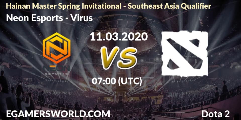 Neon Esports vs Virus: Betting TIp, Match Prediction. 11.03.20. Dota 2, Hainan Master Spring Invitational - Southeast Asia Qualifier