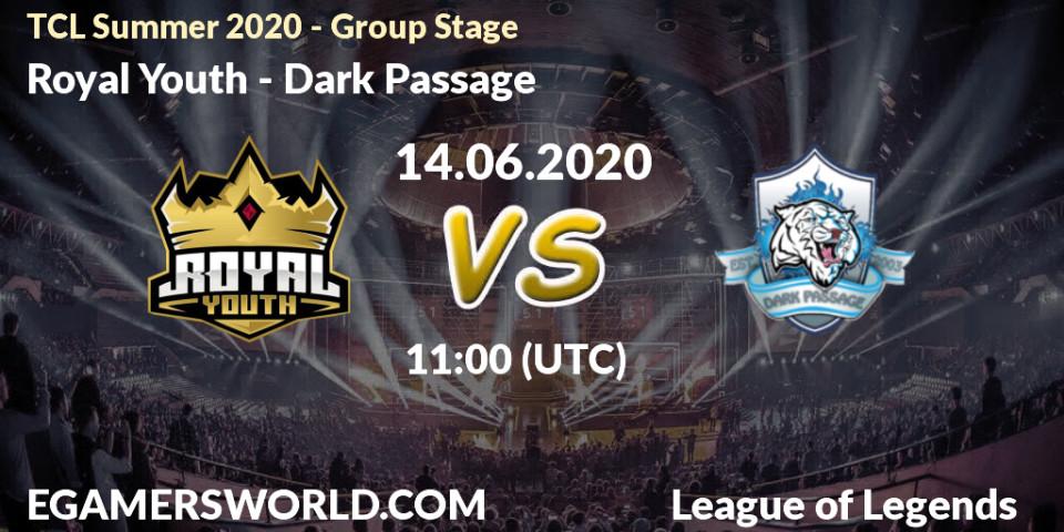 Royal Youth vs Dark Passage: Betting TIp, Match Prediction. 14.06.20. LoL, TCL Summer 2020 - Group Stage