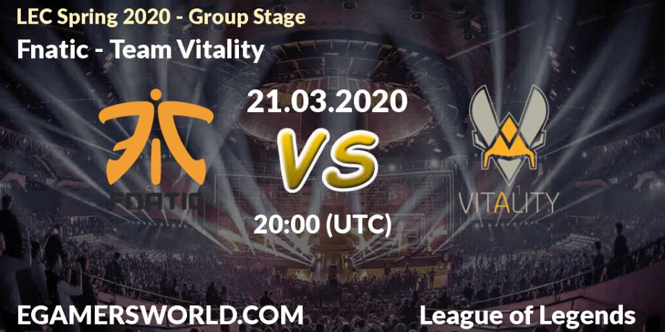 Fnatic vs Team Vitality: Betting TIp, Match Prediction. 28.03.20. LoL, LEC Spring 2020 - Group Stage