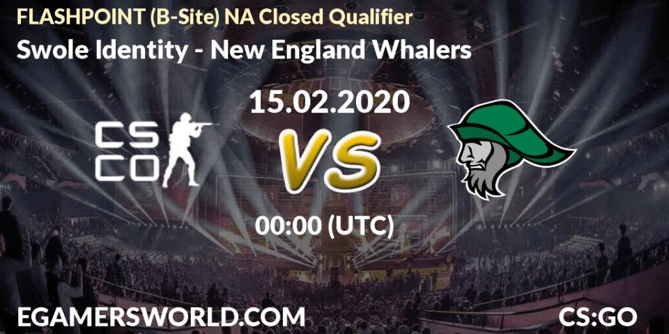 Swole Identity vs New England Whalers: Betting TIp, Match Prediction. 15.02.2020 at 00:10. Counter-Strike (CS2), FLASHPOINT North America Closed Qualifier