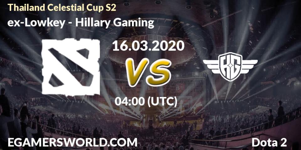 ex-Lowkey vs Hillary Gaming: Betting TIp, Match Prediction. 14.03.20. Dota 2, Thailand Celestial Cup S2