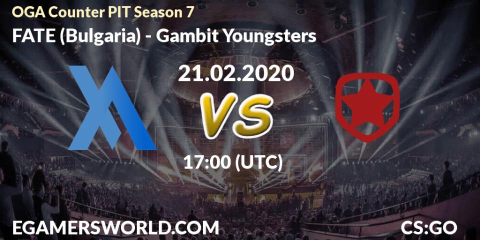 FATE (Bulgaria) vs Gambit Youngsters: Betting TIp, Match Prediction. 21.02.20. CS2 (CS:GO), OGA Counter PIT Season 7