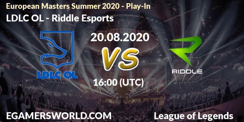 LDLC OL vs Riddle Esports: Betting TIp, Match Prediction. 20.08.20. LoL, European Masters Summer 2020 - Play-In