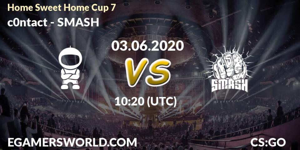 c0ntact vs SMASH: Betting TIp, Match Prediction. 03.06.20. CS2 (CS:GO), #Home Sweet Home Cup 7