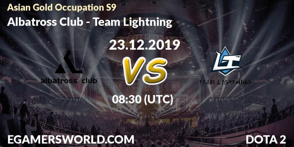 Albatross Club vs Team Lightning: Betting TIp, Match Prediction. 23.12.19. Dota 2, Asian Gold Occupation S9 