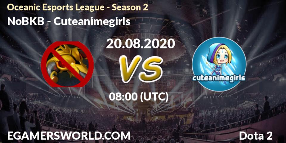 NoBKB vs Cuteanimegirls: Betting TIp, Match Prediction. 20.08.2020 at 08:24. Dota 2, Oceanic Esports League - Season 2