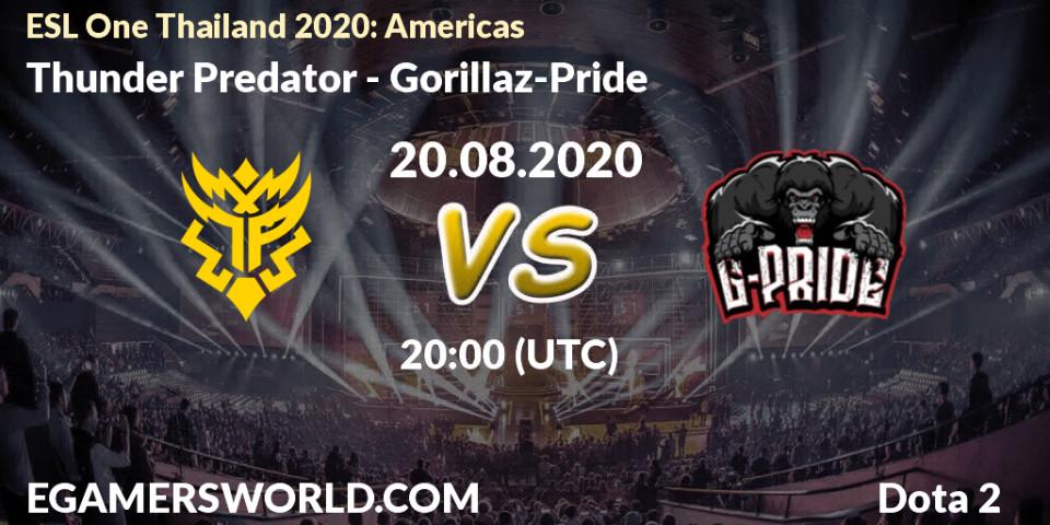 Thunder Predator vs Gorillaz-Pride: Betting TIp, Match Prediction. 20.08.20. Dota 2, ESL One Thailand 2020: Americas