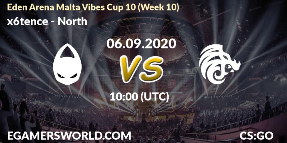 x6tence vs North: Betting TIp, Match Prediction. 06.09.20. CS2 (CS:GO), Eden Arena Malta Vibes Cup 10 (Week 10)