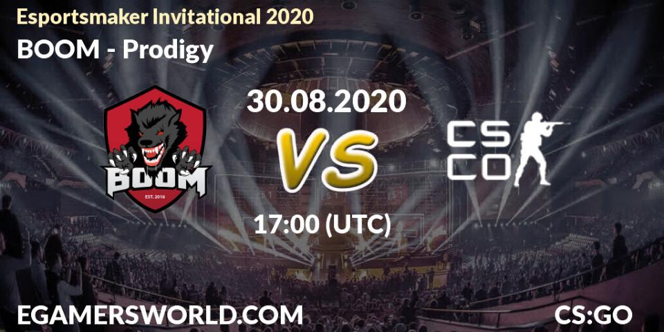 BOOM vs Prodigy: Betting TIp, Match Prediction. 30.08.2020 at 17:10. Counter-Strike (CS2), Esportsmaker Invitational 2020
