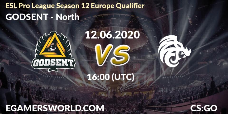 GODSENT vs North: Betting TIp, Match Prediction. 12.06.20. CS2 (CS:GO), ESL Pro League Season 12 Europe Qualifier