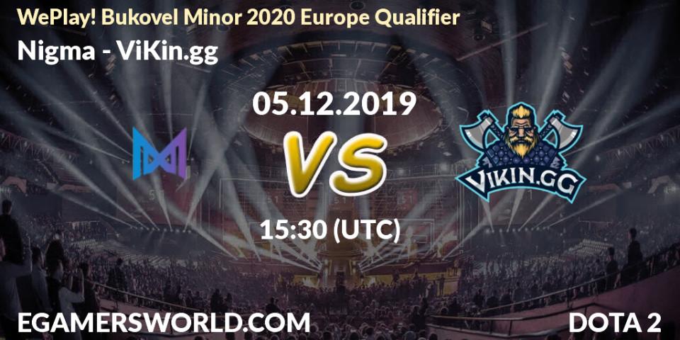 Nigma vs ViKin.gg: Betting TIp, Match Prediction. 05.12.19. Dota 2, WePlay! Bukovel Minor 2020 Europe Qualifier