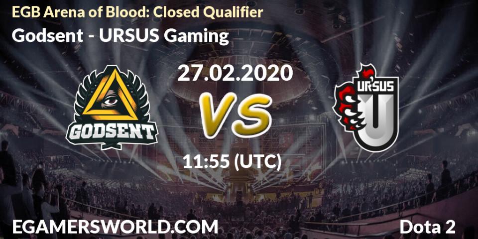 Godsent vs URSUS Gaming: Betting TIp, Match Prediction. 27.02.20. Dota 2, EGB Arena of Blood: Closed Qualifier