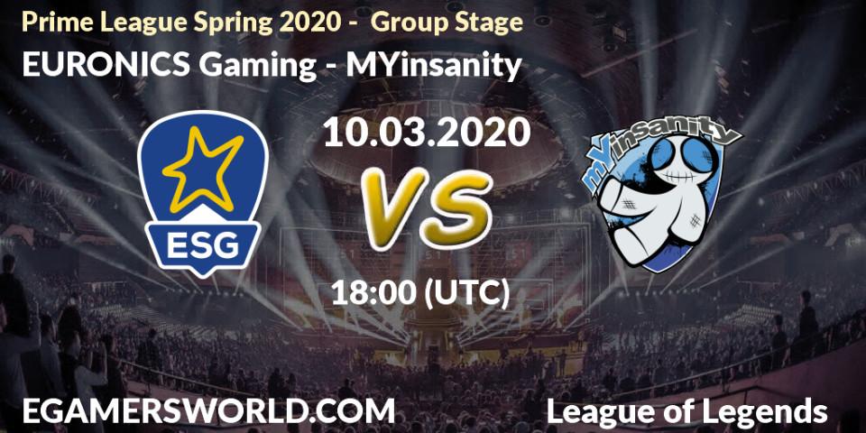EURONICS Gaming vs MYinsanity: Betting TIp, Match Prediction. 10.03.20. LoL, Prime League Spring 2020 - Group Stage