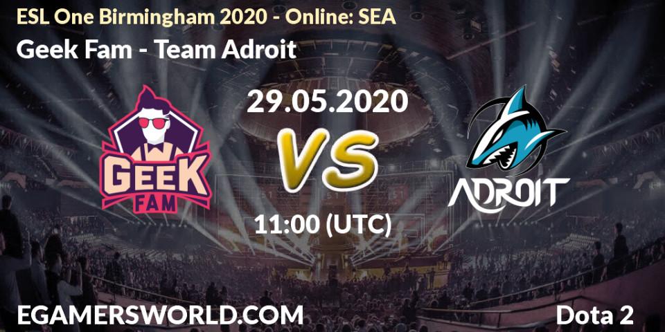 Geek Fam vs Team Adroit: Betting TIp, Match Prediction. 29.05.2020 at 10:12. Dota 2, ESL One Birmingham 2020 - Online: SEA