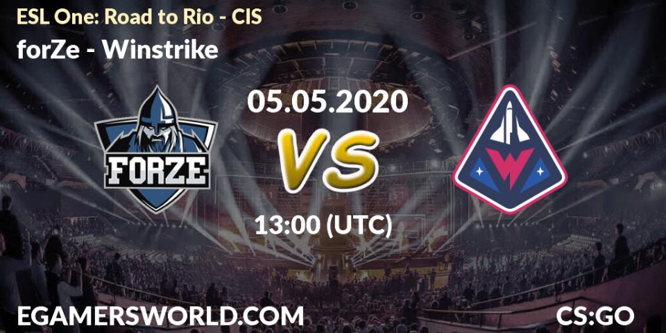 forZe vs Winstrike: Betting TIp, Match Prediction. 05.05.20. CS2 (CS:GO), ESL One: Road to Rio - CIS