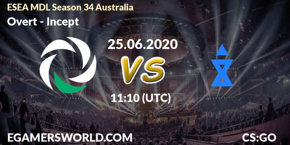 Overt vs Incept: Betting TIp, Match Prediction. 25.06.20. CS2 (CS:GO), ESEA MDL Season 34 Australia