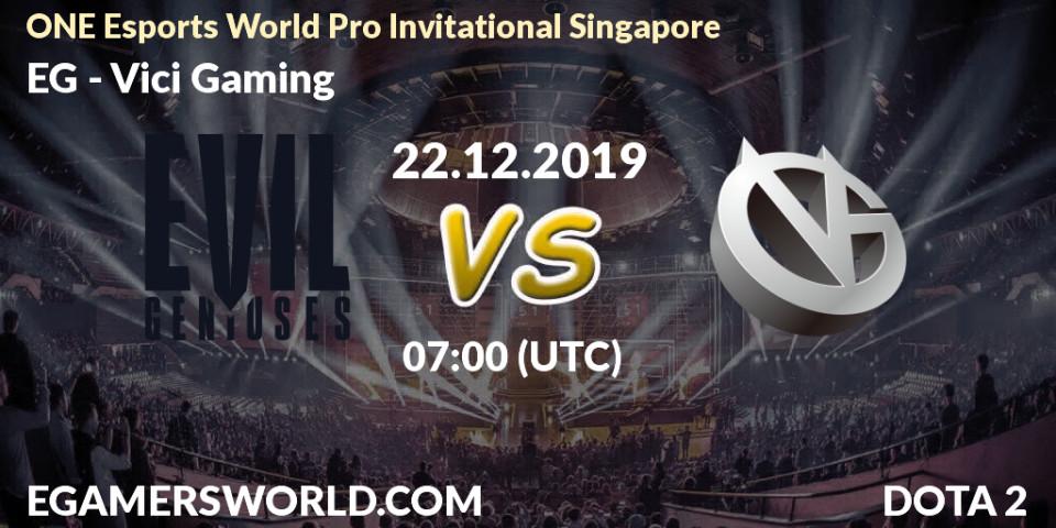 EG vs Vici Gaming: Betting TIp, Match Prediction. 22.12.19. Dota 2, ONE Esports World Pro Invitational Singapore