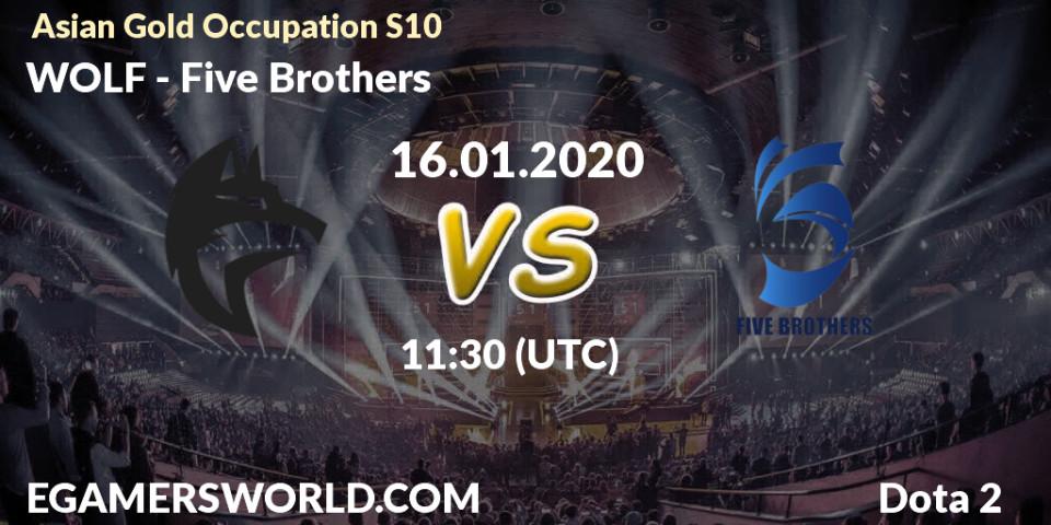WOLF vs Five Brothers: Betting TIp, Match Prediction. 16.01.20. Dota 2, Asian Gold Occupation S10