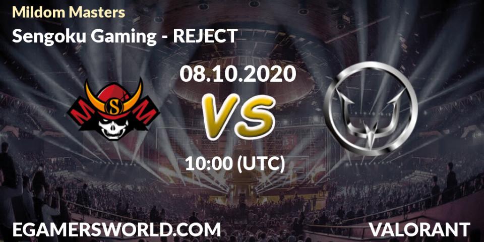 Sengoku Gaming vs REJECT: Betting TIp, Match Prediction. 08.10.2020 at 10:00. VALORANT, Mildom Masters