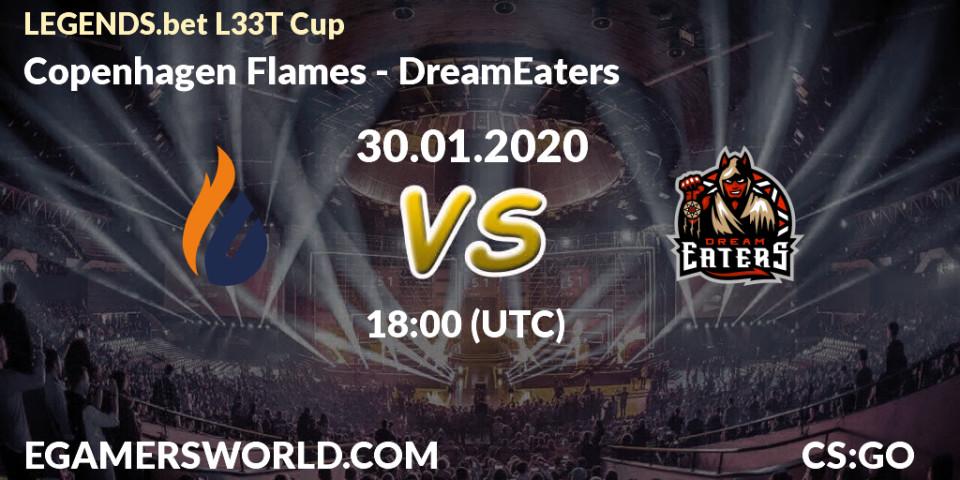 Copenhagen Flames vs DreamEaters: Betting TIp, Match Prediction. 30.01.20. CS2 (CS:GO), LEGENDS.bet L33T Cup
