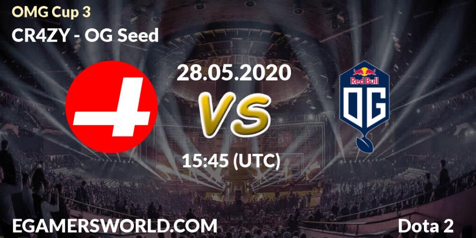 CR4ZY vs OG Seed: Betting TIp, Match Prediction. 28.05.2020 at 15:51. Dota 2, OMG Cup 3