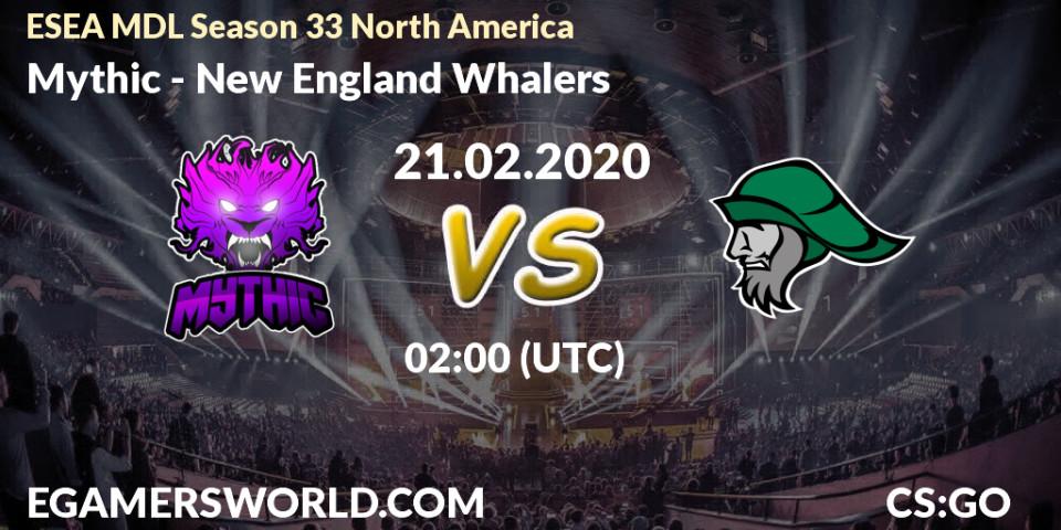Mythic vs New England Whalers: Betting TIp, Match Prediction. 21.02.20. CS2 (CS:GO), ESEA MDL Season 33 North America