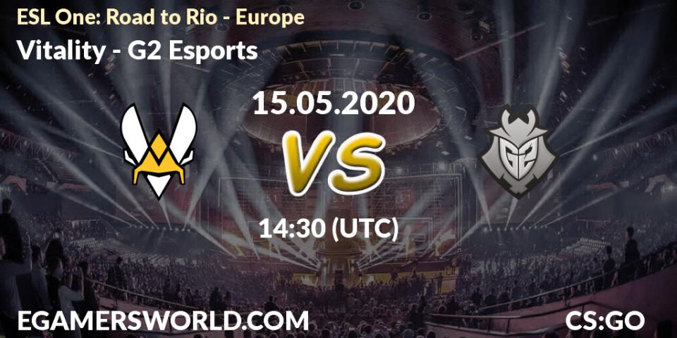 Vitality vs G2 Esports: Betting TIp, Match Prediction. 15.05.2020 at 14:30. Counter-Strike (CS2), ESL One: Road to Rio - Europe