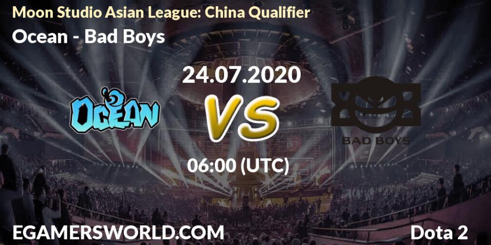 Ocean vs Bad Boys: Betting TIp, Match Prediction. 24.07.20. Dota 2, Moon Studio Asian League: China Qualifier
