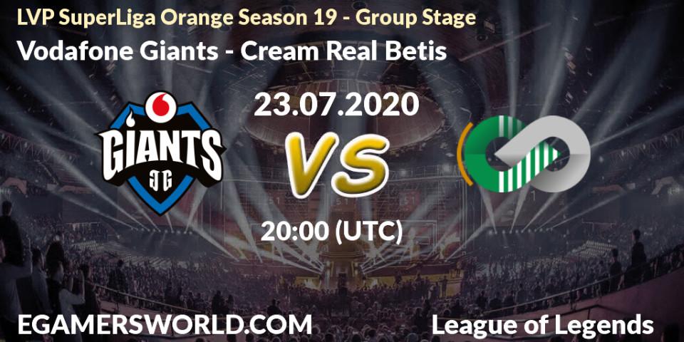 Vodafone Giants vs Cream Real Betis: Betting TIp, Match Prediction. 23.07.2020 at 20:00. LoL, LVP SuperLiga Orange Season 19 - Group Stage