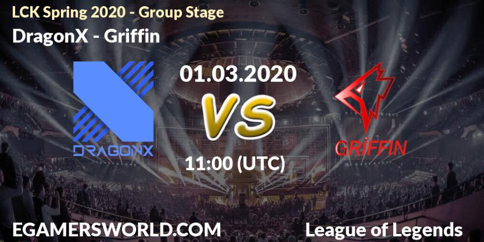 DragonX vs Griffin: Betting TIp, Match Prediction. 01.03.20. LoL, LCK Spring 2020 - Group Stage