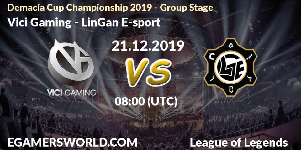 Vici Gaming vs LinGan E-sport: Betting TIp, Match Prediction. 21.12.19. LoL, Demacia Cup Championship 2019 - Group Stage