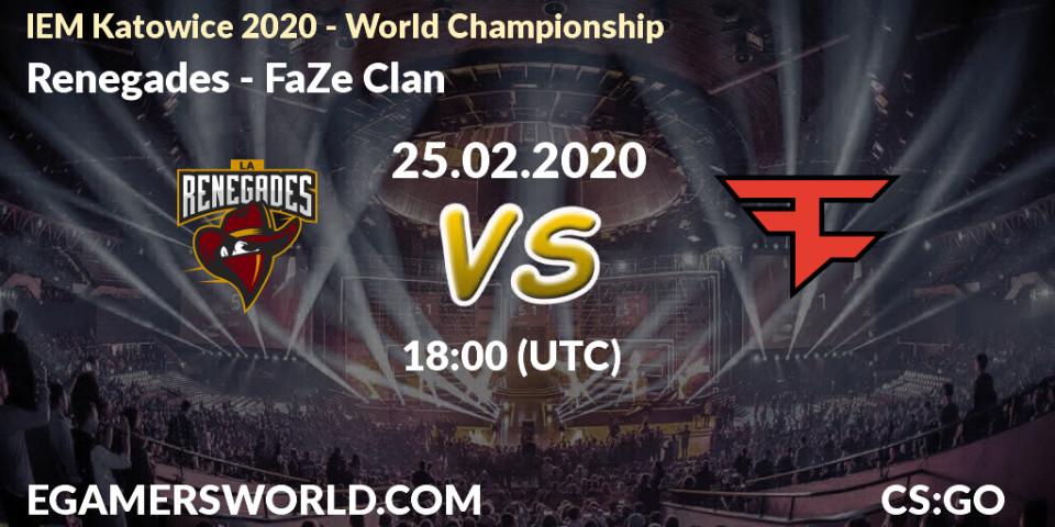 Renegades vs FaZe Clan: Betting TIp, Match Prediction. 25.02.20. CS2 (CS:GO), IEM Katowice 2020 