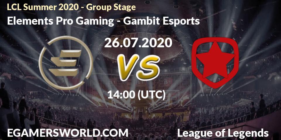 Elements Pro Gaming vs Gambit Esports: Betting TIp, Match Prediction. 26.07.20. LoL, LCL Summer 2020 - Group Stage