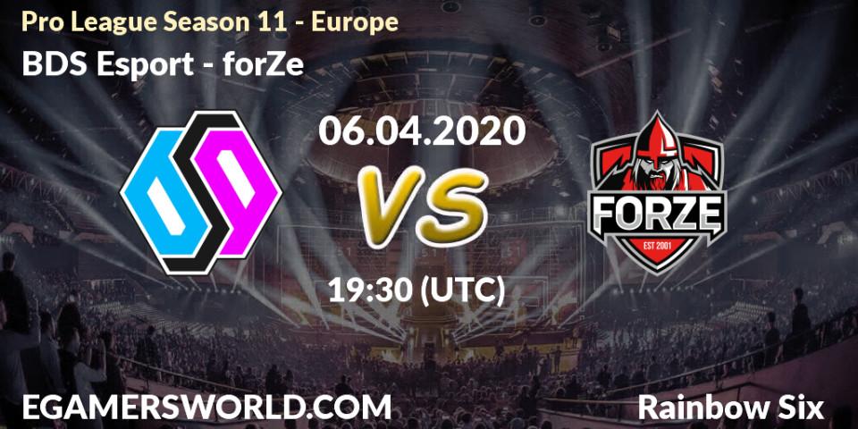 BDS Esport vs forZe: Betting TIp, Match Prediction. 06.04.20. Rainbow Six, Pro League Season 11 - Europe