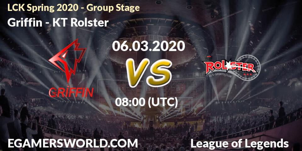 Griffin vs KT Rolster: Betting TIp, Match Prediction. 06.03.20. LoL, LCK Spring 2020 - Group Stage