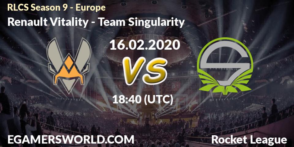 Renault Vitality vs Team Singularity: Betting TIp, Match Prediction. 16.02.20. Rocket League, RLCS Season 9 - Europe