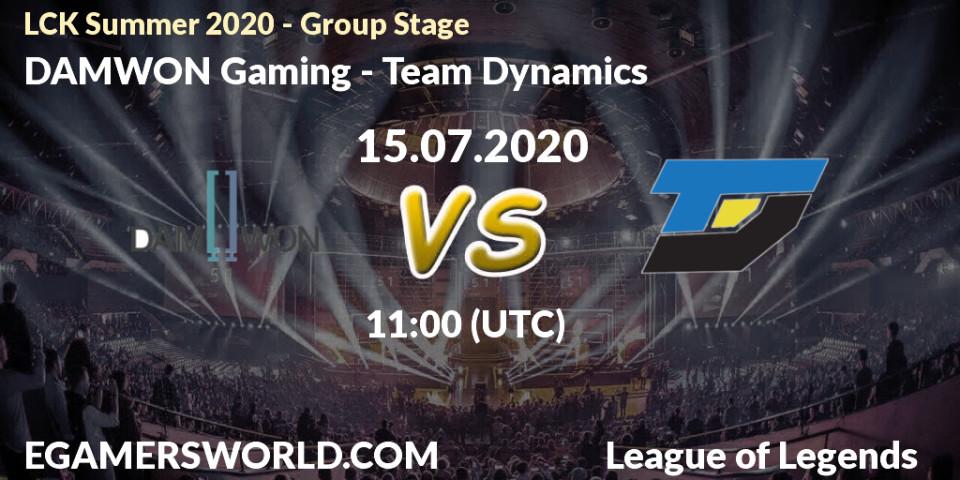 DAMWON Gaming vs Team Dynamics: Betting TIp, Match Prediction. 15.07.20. LoL, LCK Summer 2020 - Group Stage
